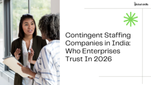 Contingent Staffing in India Leading Providers and How Enterprises Choose Them in 2026